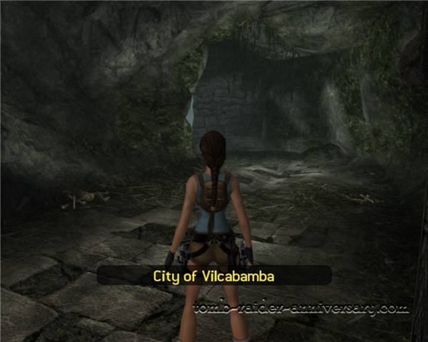 Tomb Raider Anniversary - Peru: City of Vilcabamba - You reached the City of Vilcabamba